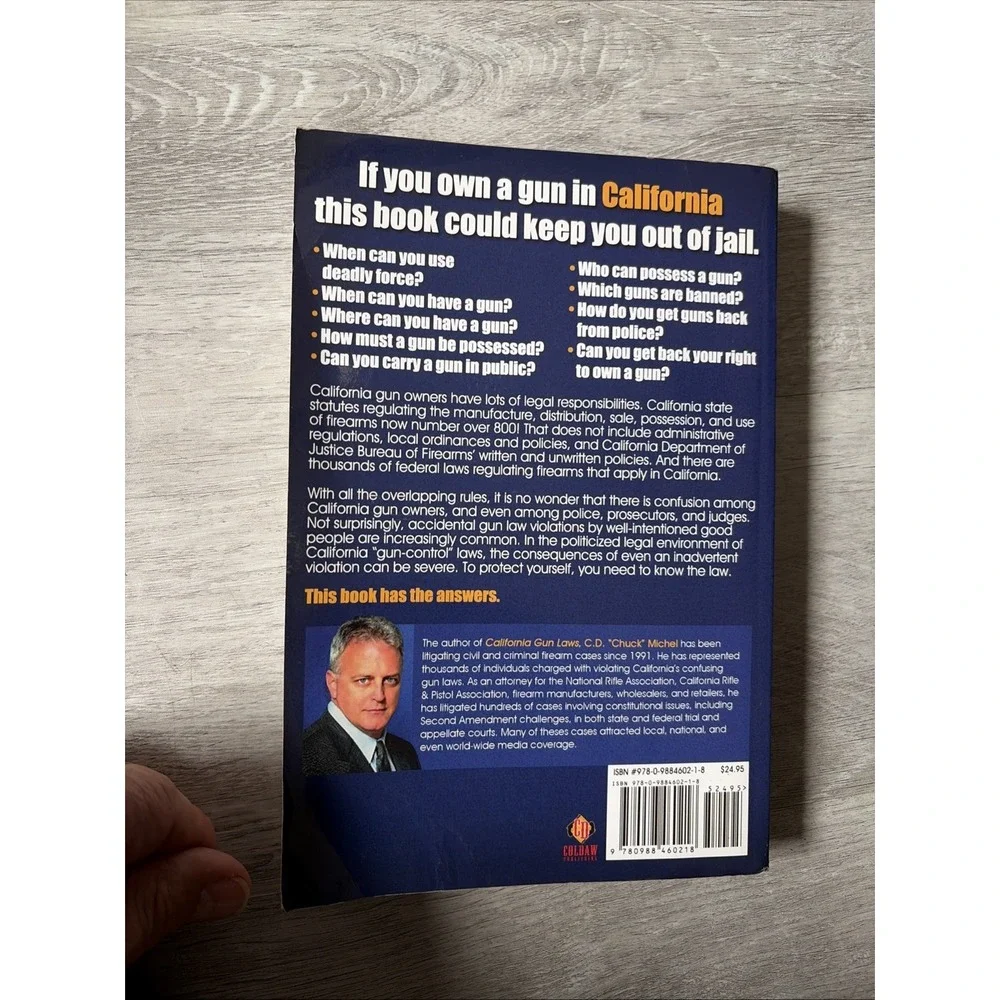 California Gun Laws: Guide to State and Federal Firearm Regulations 5th Ed 2017